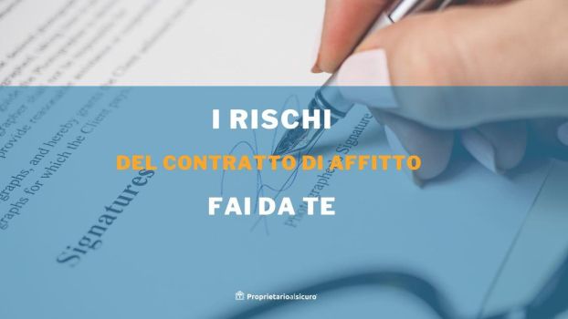 rischi del contratto fai a te